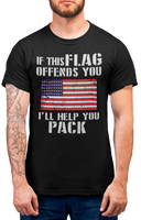 If this flag offends you pack Second Amendment Mens Patriot USA Homeland Graphic T Shirt, 2nd Amendment Right Tee