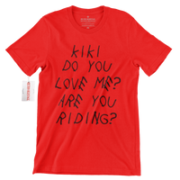 Kiki Do You Love Me Fashion Tee
