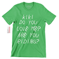 Kiki Do You Love Me Fashion Tee