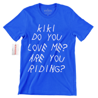 Kiki Do You Love Me Fashion Tee