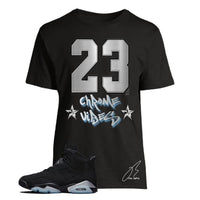 
              Shirt To Match Jordan Retro 6 Black Metallic Silver,Chrome Vibes Unisex Graphic Tee (XXXL, Black)
            