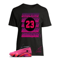 
              Shirt To Match Jordan Retro 14 Shocking Pink Sneakers Hyper Punk (XXL, Black)
            