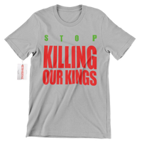 
              R166 Stop Killing Our Kings T-Shirt
            